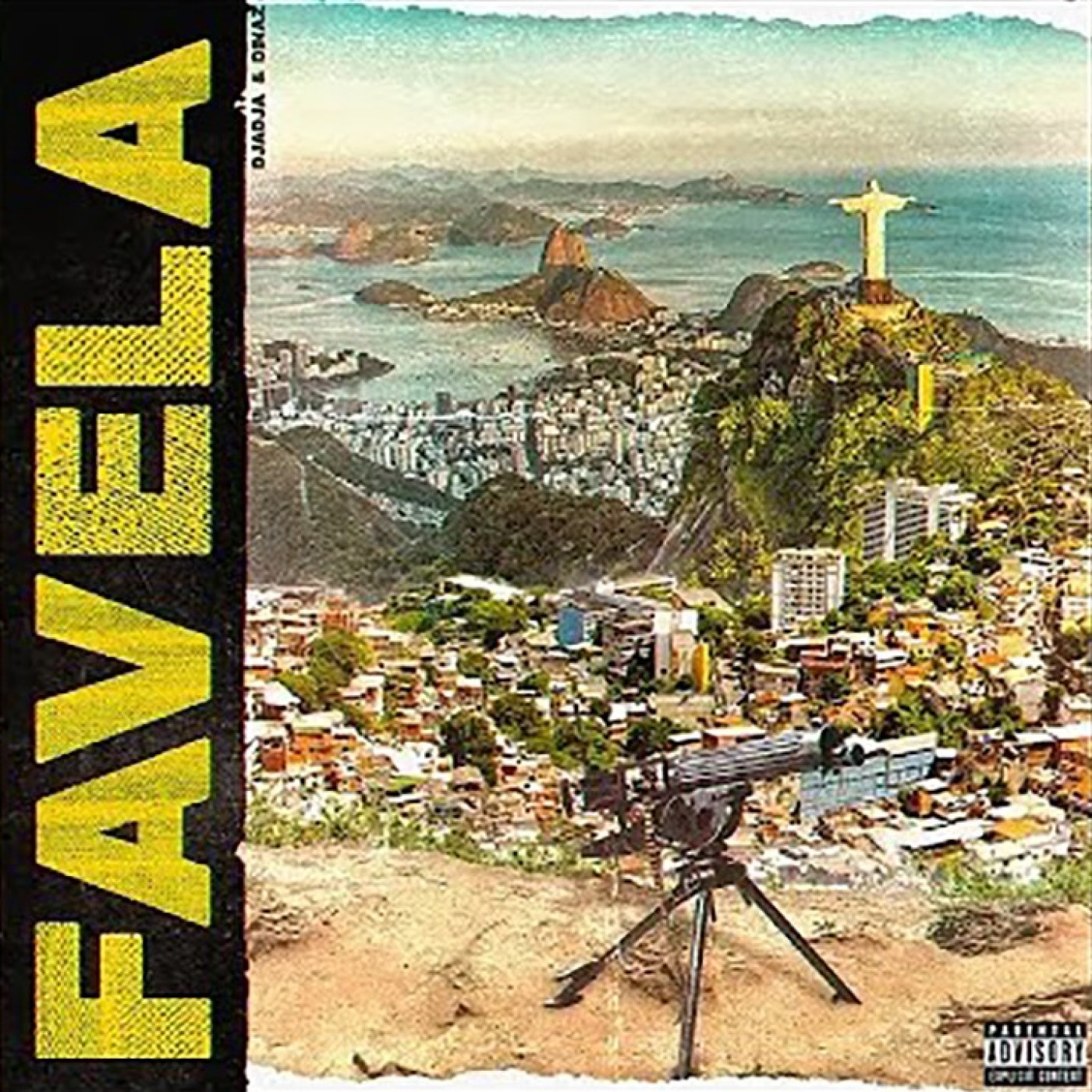 DJADJA & DINAZ-Favela - UN SON POUR LES DARONS AVEC RAPHAËL